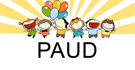 pendidikan anak usia dini  dunia paud