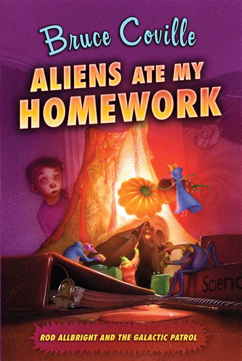 Aliens Ate My Homework Book By Bruce Coville Katherine Coville