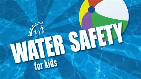 keeping kids safe  water youtube