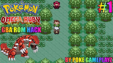 pokemon omega ruby gba rom hack walkthrough part  youtube