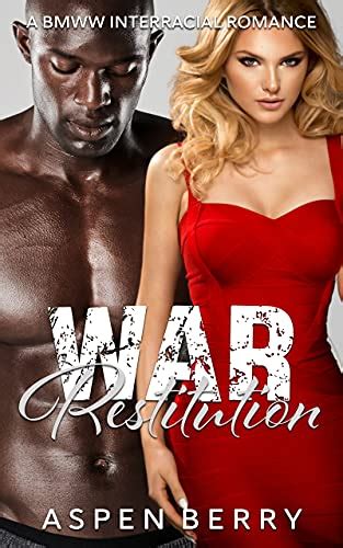 war restitution a bmww interracial romance english edition ebook