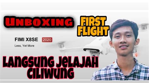 unboxing fimi  se  indonesia  flight range km youtube