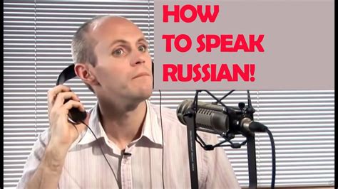 How To Do A Russian Accent