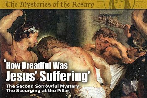 How Dreadful Was Jesus Suffering The Divine Mercy