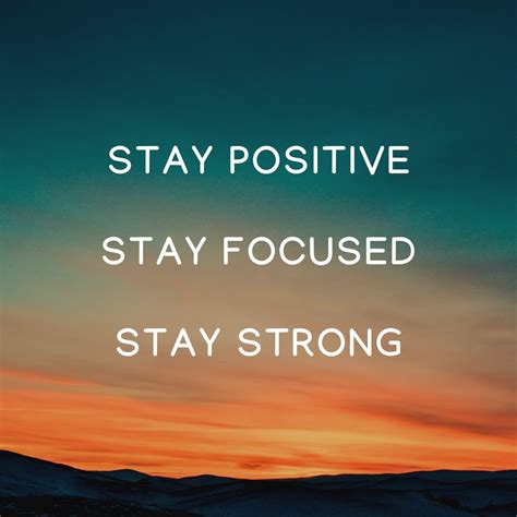 stay positive stay focused stay strong whatsapp quote dp image