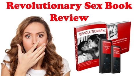 revolutionary sex review don t buy until you watch