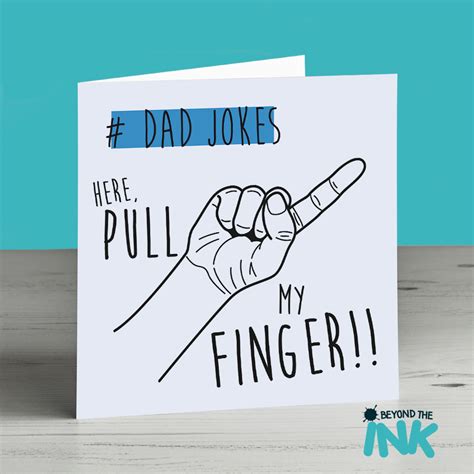 fathers day joke card pull my finger beyond the ink