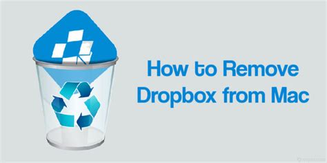 remove dropbox  mac  completely uninstall guide