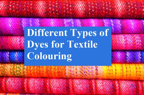 types  dyes  textile colouring laptrinhx news