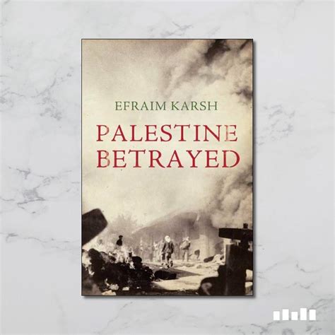 Palestine Betrayed Five Books Expert Reviews