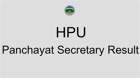 Hpu Panchayat Secretary Result 2022 Cut Off Marks Merit List