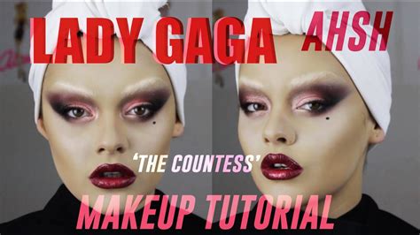 Lady Gaga The Countess Makeup Tutorial Youtube