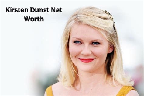 Kirsten Dunst Net Worth 2023 Movie Income Career Bf Assets