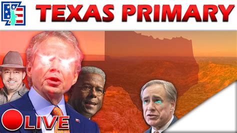 2022 Texas Primary Election Night [2022 Kickoff ] Youtube