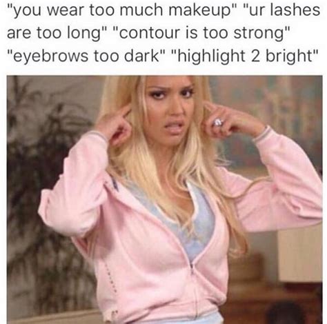 14 Makeup Memes That Every Girl Can Relate To