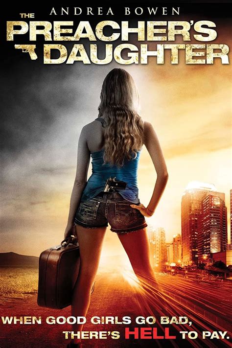 The Preacher S Daughter 2012 Movies Filmanic