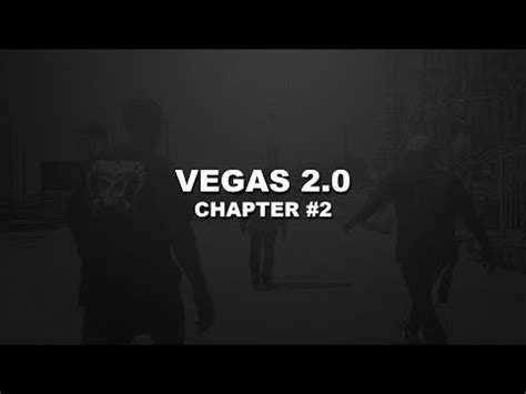 vegas  chapter  youtube