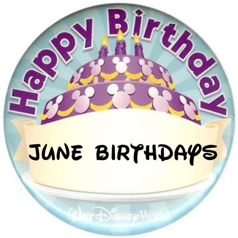 june birthdays     birthday