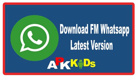 fm whatsapp   latest version  fm whatsapp updated