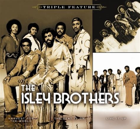 live it up the heat is on harvest for the world the isley brothers