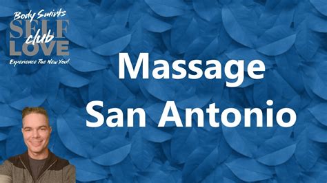 massage san antonio membership registration  july