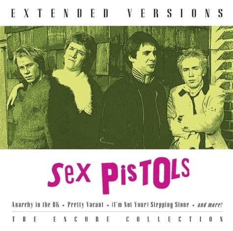 Extended Versions Sex Pistols Songs Reviews Credits Allmusic Free Hot