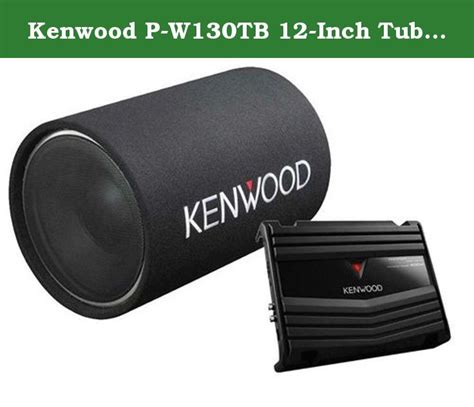 kenwood p wtb   tube subwoofer party pack  subwoofer peak power  kenwood ksc