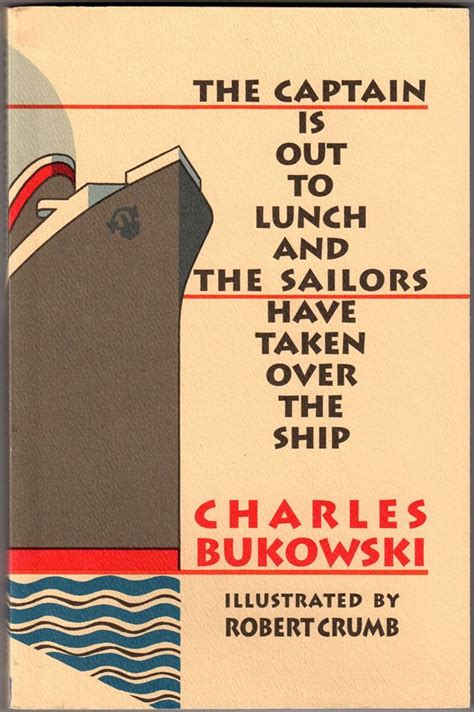 R Crumb Illustrates Bukowski Charles Bukowski Bukowski Out To Lunch