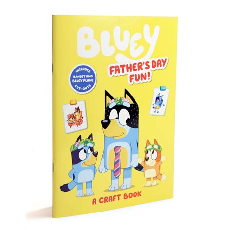 bluey fathers day fun  craft book bluey official website