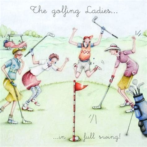 golf birthday cards female golf birthday cards the golfing ladies in full swing funny
