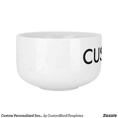custom personalized soup bowl blank template zazzlecom