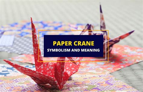 paper crane symbolize