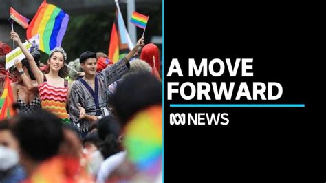 Thailand A Step Closer To Legalising Same Sex Marriage Abc News