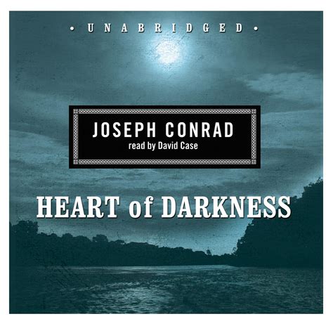 heart  darkness audiobook written  joseph conrad downpourcom