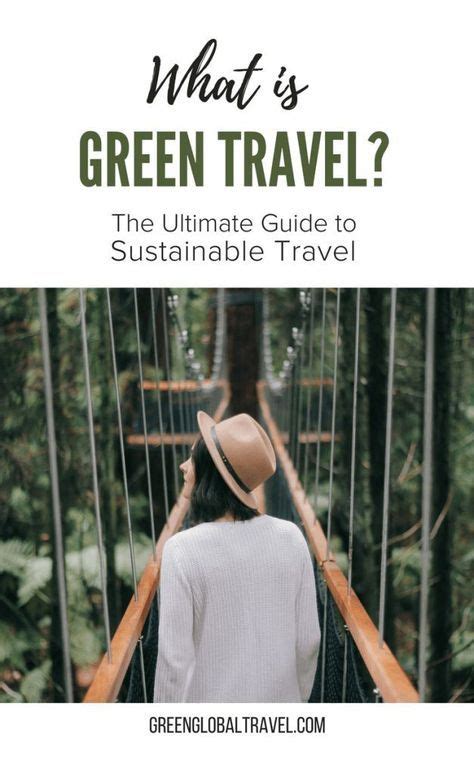 40 green travel tips ultimate guide to sustainable travel