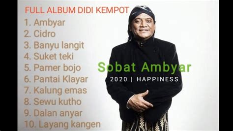 Full Album Didi Kempot 2020 Paling Ambyar Youtube