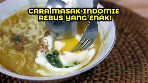 Cara Masak Mie Rebus Telor Ala Warmindo Youtube