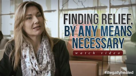 finding relief by any means necessary youtube