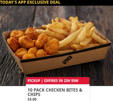 dominos app exclusive deals  pack chicken bites chips  pick   large traditional