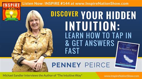 discover your hidden intuition and get answers fast penney peirce