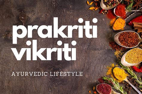 understanding  ayurvedic prakriti  vikriti yoganama