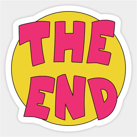 The End Cartoons Sticker Teepublic