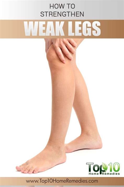 how to strengthen your weak legs naturally leg