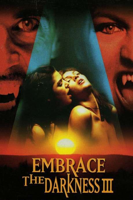 ‎embrace the darkness iii 2002 directed by robert