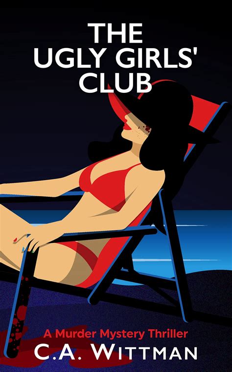 the ugly girls club by c a wittman goodreads