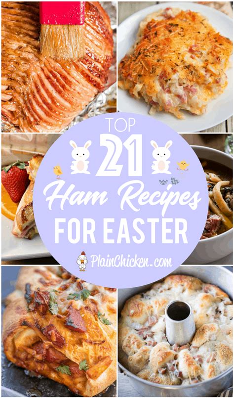 Top 21 Ham Recipes For Easter Plain Chicken