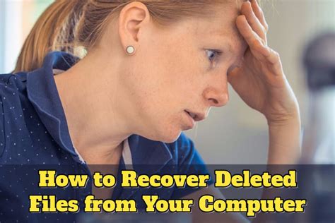recover deleted files   computer