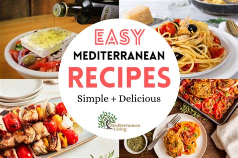 easy mediterranean diet recipes mediterranean living