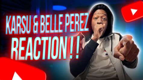 kenyan reacts  karsu belle perez je suis malade beste zangers  youtube