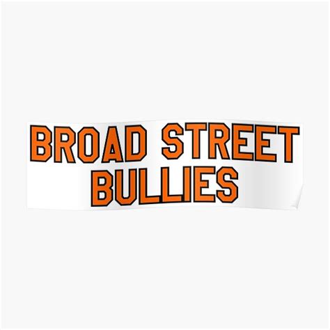 Broad Street Bullies Posters Redbubble